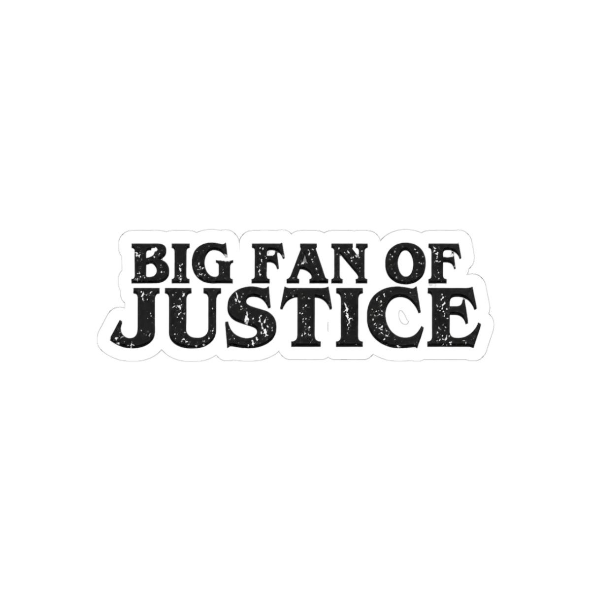 Big fan of Justice Sticker - Official stickers merchandise